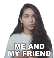 Me And My Friend Alessia Cara Sticker - Me And My Friend Alessia Cara Just Me And My Friend Stickers