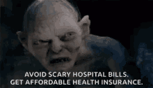 Health Insurance Gollum GIF - Health Insurance Health Insurance GIFs