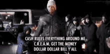 Wutang Cream GIF - Wutang Cream Dollar Dollar Bill Yall GIFs