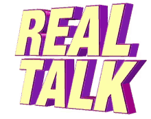 Real Talk GIF - Real Talk GIFs