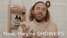 Now Theyre Showers Now They Are Showers GIF - Now Theyre Showers Now They Are Showers Theyre Showers GIFs