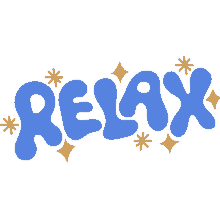 relax yellow stars around relax in blue bubble letters calm down chill out take it easy