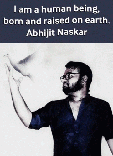Abhijit Naskar I Am Human GIF - Abhijit Naskar Naskar I Am Human GIFs