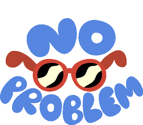 No Problem Red Sunglasses Between No Problem In Blue Bubble Letters Sticker - No Problem Red Sunglasses Between No Problem In Blue Bubble Letters No Worries Stickers