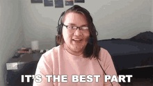 Its The Best Part Caleb Sullivan GIF - Its The Best Part Caleb Sullivan Smite GIFs