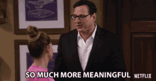 So Much More Meaningful Bob Saget GIF - So Much More Meaningful Bob Saget Danny Tanner GIFs