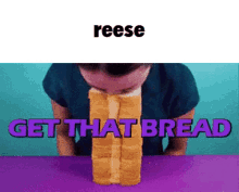 64ios Reese GIF - 64ios Reese Bread GIFs