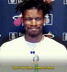 Miami Heat Jimmy Butler GIF - Miami Heat Jimmy Butler Dont Do That GIFs