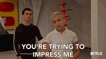 Youre Trying To Impress Me Flirting GIF - Youre Trying To Impress Me Flirting Interesting GIFs