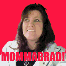 Momma Mommabrad GIF - Momma Mommabrad Brad GIFs