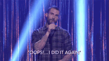 Oops I Did It Again GIF - The Voice Adam Levine Oopsididitagain GIFs