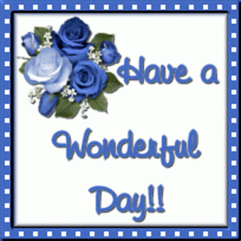 Have A Wonderful Day Flowers GIF - Have A Wonderful Day Flowers Love GIFs