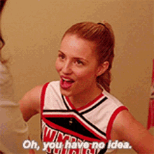 Glee Quinn Fabray GIF - Glee Quinn Fabray Oh You Have No Idea GIFs