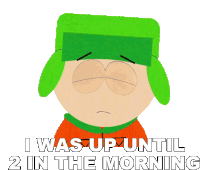 I Was Up Until2in The Morning Kyle Broflovski Sticker - I Was Up Until2in The Morning Kyle Broflovski South Park Stickers
