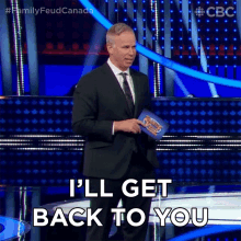Ill Get Back To You Family Feud Canada GIF - Ill Get Back To You Family Feud Canada Ill Return To You GIFs