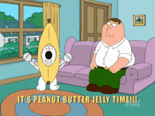 family guy peter griffin brian griffin its peanut butter jelly time dance