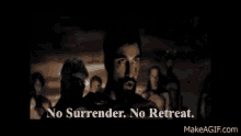 No Surrender No Retreat GIF - No Surrender No Retreat 300 GIFs