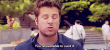 Youre Available GIF - Youre Available To GIFs