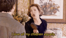 I Love All My Children Equally GIF - Lucille Bluth Jessica Walter I Love All My Children Equally GIFs
