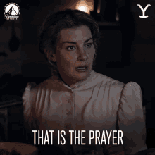 That Is The Prayer Margaret Dutton GIF - That Is The Prayer Margaret Dutton Faith Hill GIFs