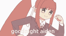 Good Night Aiden GIF - Good Night Aiden Monika GIFs