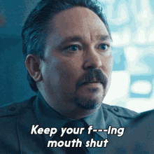 Keep Your Fucking Mouth Shut Ed GIF - Keep Your Fucking Mouth Shut Ed Mayor Of Kingstown GIFs