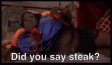 Did You Say Steak Curious GIF - Did You Say Steak Curious Hungry GIFs