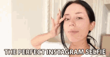 The Perfect Instagram Selfie Ig GIF - The Perfect Instagram Selfie Perfect Instagram Selfie Instagram Selfie GIFs