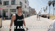 I'M Just A Kid With A Dream GIF - Awesomeness Tv Im Just A Kid With A Dream Awesomeness Tv You Tube GIFs