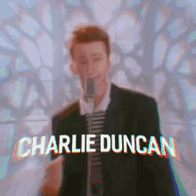 Charlie Duncan Rick Roll GIF - Charlie Duncan Charlie Duncan GIFs