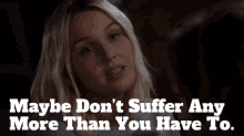 Greys Anatomy Jo Wilson GIF - Greys Anatomy Jo Wilson Maybe Dont Suffer Any More Than You Have To GIFs