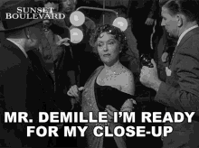Mr Demille Im Ready For My Closeup Gloria Swanson GIF - Mr Demille Im Ready For My Closeup Gloria Swanson Norma Desmond GIFs