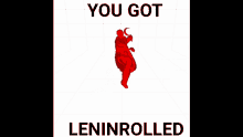 Lenin Rolled GIF - Lenin Rolled GIFs