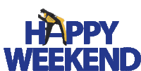 Happy Weekend Wochenende Sticker - Happy Weekend Happy Weekend Stickers