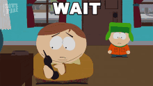 Wait Kyle GIF - Wait Kyle Cartman GIFs