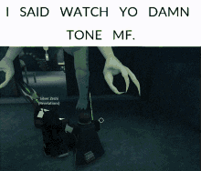 Watch Your Tone I Said Watch Your Tone GIF - Watch Your Tone I Said Watch Your Tone Watch Your Tone Mf GIFs