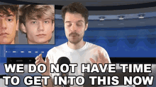 We Do Not Have Time To Get Into This Now Benedict Townsend GIF - We Do Not Have Time To Get Into This Now Benedict Townsend Youtuber News GIFs
