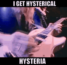 Def Leppard Hysteria GIF - Def Leppard Hysteria I Get Hysterical GIFs