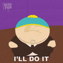 Ill Do It Eric Cartman GIF - Ill Do It Eric Cartman South Park GIFs