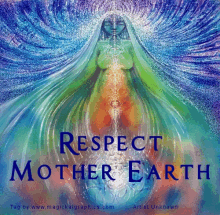 Respect Mother Nature GIF - Respect Mother Nature Respect Mother Earth GIFs