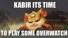 Kabir Overwatch GIF - Kabir Overwatch Kabir Its Time To Play Some Overwatch GIFs