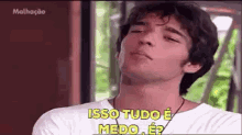Caio Lemgruber Medo GIF - Caio Lemgruber Medo Humberto Carrão GIFs