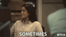 Sometimes Occasionally GIF - Sometimes Occasionally Not A Lot GIFs