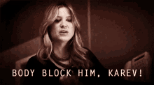 Body Block Him! - Grey'S Anatomy GIF - Greys Anatomy Arizona Robbins Jessica Capshaw GIFs