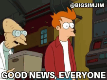 Good News Everyone Futurama GIF - Good News Everyone Futurama Fry GIFs