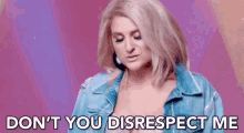 Dont You Disrespect Me No Excuses GIF - Dont You Disrespect Me Dont Disrespect GIFs