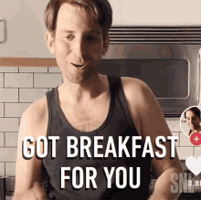 breakfast you