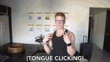 Tongue Clicking Making Noises GIF - Tongue Clicking Making Noises Clicking Noises GIFs
