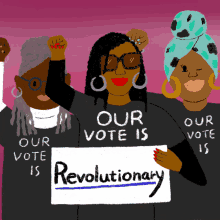 Our Vote Is Revolutionary Raised Fist GIF - Our Vote Is Revolutionary Revolution Raised Fist GIFs