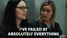 ive failed at absolutely everything total failure loser piper chapman taylor schilling